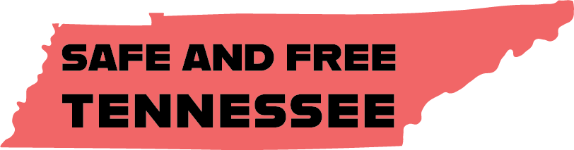 Safe and Free Tennessee Alliance